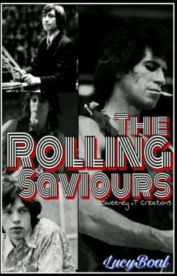The Rolling Saviours 