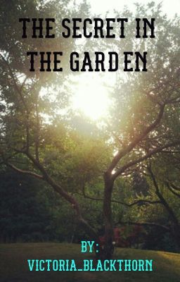 The Secret In The Garden