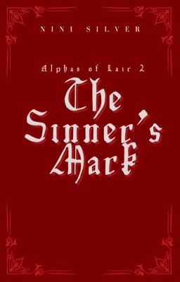 The Sinner's Mark (Alphas of Lair Series #2)