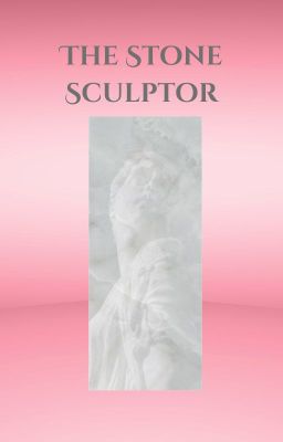 The Stone Sculptor