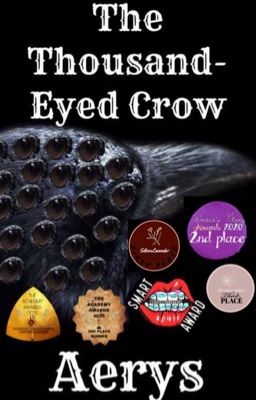 The Thousand-Eyed Crow (#Wattys2020)