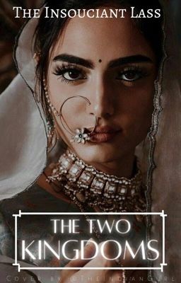 The Two Kingdoms (Completed) 