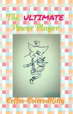 The ULTIMATE Power Player