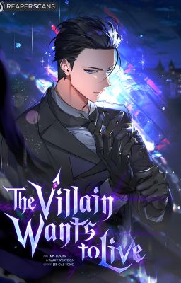 The Villian Wants To Live