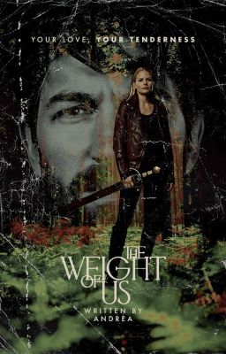 The Weight of Us ✶ Emma Swan