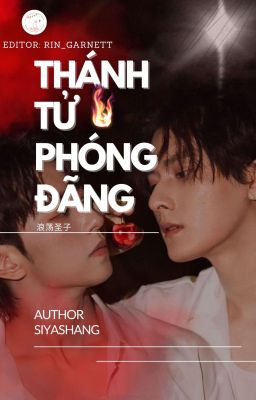 [Thèm Muốn | Lang Đồ] [🔞]  Thánh Tử Phóng Đãng