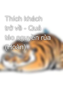 Thích khách  trở về - Quả táo nguyền rủa (Hoàn)
