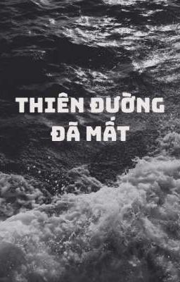 Thiên Đường Đã Mất