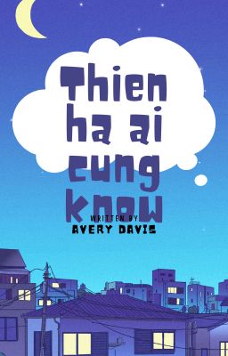 Thiên Hạ Ai Cũng Biết