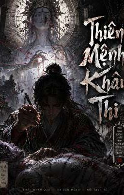 Thiên Mệnh Khâu Thi