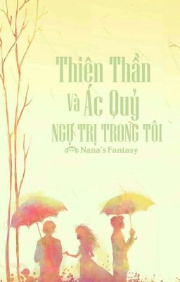 Thiên Thần Và Ác Quỷ Ngự Trị Trong Tôi (Full)