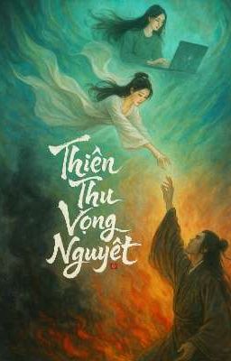 Thiên Thu Vọng Nguyệt