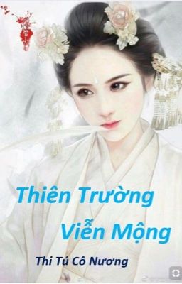 Thiên Trường Viễn Mộng