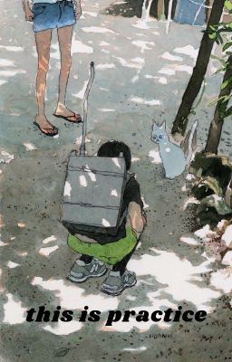 this is practice ↻ nomin oneshot