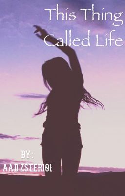 This Thing Called Life