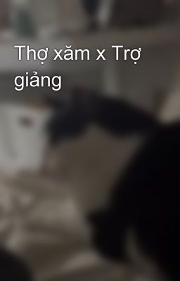Thợ xăm x Trợ giảng