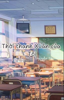 Thời Thanh Xuân Của Tôi