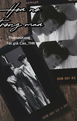 [ThomasKong] Hoa Nở Trong Mưa