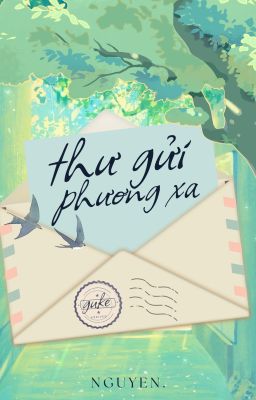 thư gửi phương xa｜guke