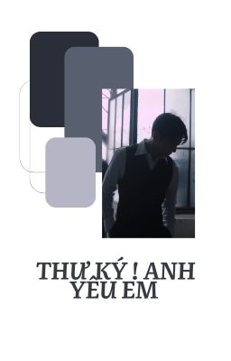 Thư Ký! Anh yêu em ! (JK)