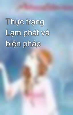 Thực trạng Lạm phát và biện pháp