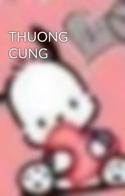 THUONG CUNG