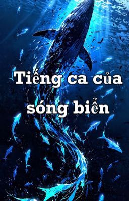 Tiếng ca của sóng biển [Allna]
