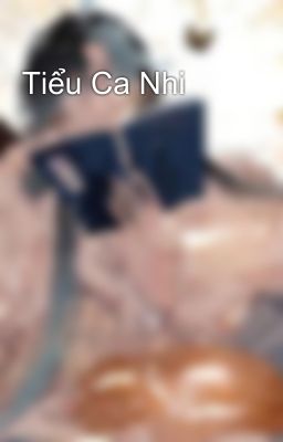 Tiểu Ca Nhi