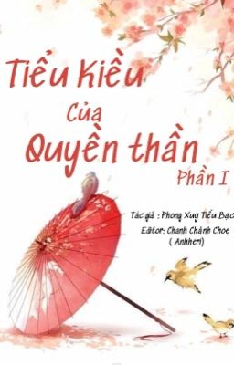 Tiểu Kiều Của Quyền Thần『1』