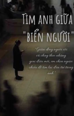 Tìm anh giữa