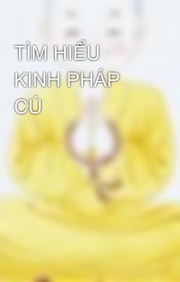 TÌM HIỂU  KINH PHÁP CÚ