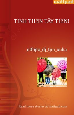 TINH THẦN TÂY TIẾN!