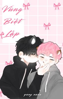 Tình Trai | Vùng Biệt Lập