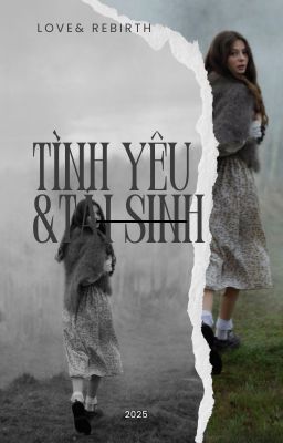 tình yêu và tái sinh