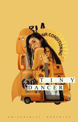 Tiny Dancer ━ 𝑮𝑹𝑨𝑷𝑯𝑰𝑪𝑺 𝑺𝑯𝑶𝑷
