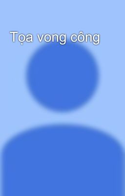 Tọa vong công