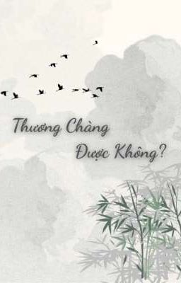 //todobaku// Thương Chàng Được Không?