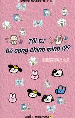 Tôi Tự Bẻ Cong Chính Mình  