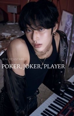 tonbin(smut) • Poker, Joker, Player.
