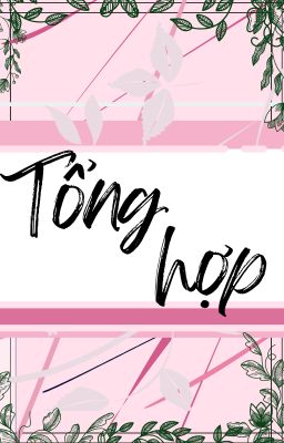 TỔNG HỢP
