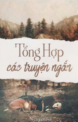 Tổng Hợp Các Truyện Ngắn