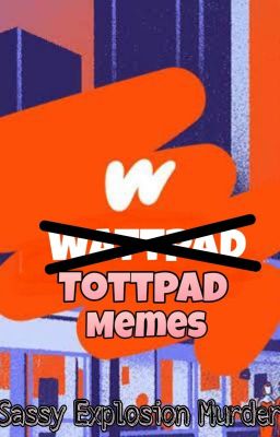 Tottpad Memes
