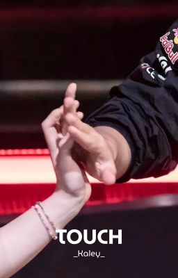 Touch