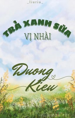 TRÀ XANH SỮA VỊ NHÀI