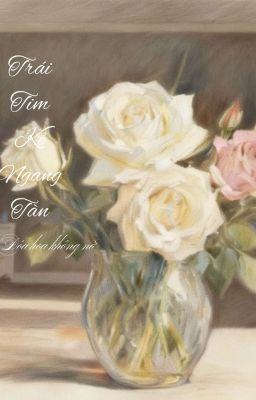 Trái Tim Kẻ Ngang Tàn 