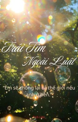 Trái Tim Ngoài Luật
