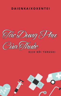 Trans - [ChoKer]  Tác Dụng Phụ Của Thuốc