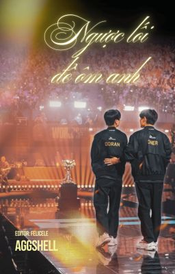 TRANS - ONRAN | NGƯỢC LỐI ĐỂ ÔM ANH