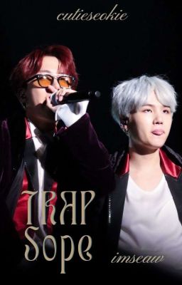 [TransFic] TRAP - Sope