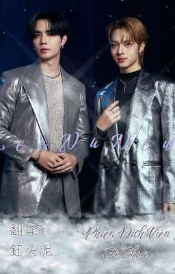 [TRANSFIC] ZeeNuNew | Phiên Dịch Viên 